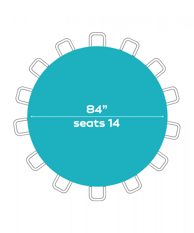 84  Round Tables (Seats 14 People)